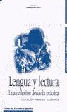 LENGUA Y LECTURA. UNA REFLEXIÓN DESDE LA PRÁCTICA