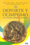 DEPORTE Y OLIMPISMO EN EL MUNDO ANTIGUO Y MODERNO