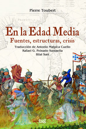 EN LA EDAD MEDIA. FUENTES, ESTRUCTURAS, CRISIS