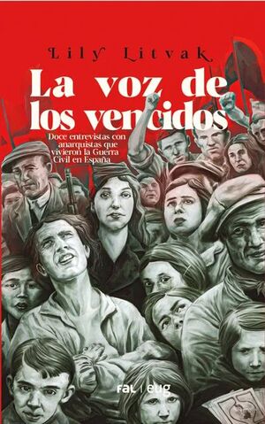 LA VOZ DE LOS VENCIDOS