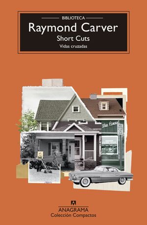 SHORT CUTS. VIDAS CRUZADAS