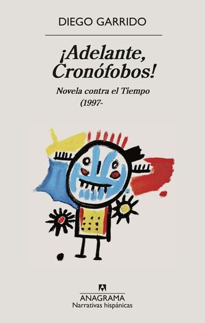 ADELANTE, CRONOFOBOS!