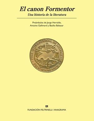 EL CANON FORMENTOR. UNA HISTORIA DE LA LITERATURA