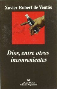DIOS ENTRE OTROS INCONVENIENTES