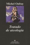 TRATADO DE ATEOLOGÍA