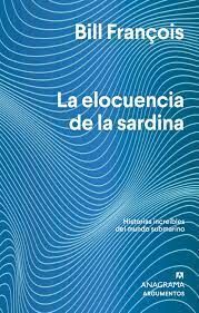 LA ELOCUENCIA DE LA SARDINA