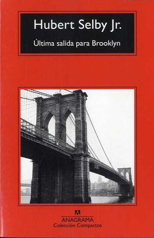 ULTIMA SALIDA PARA BROOKLYN