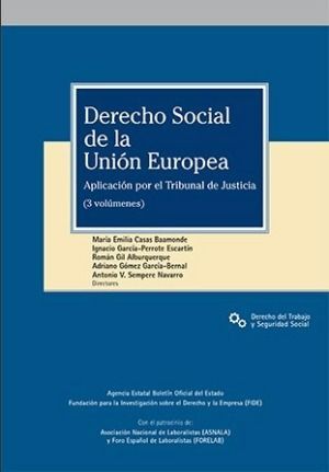 DERECHO SOCIAL DE LA UNIÓN EUROPEA 3VOL.
