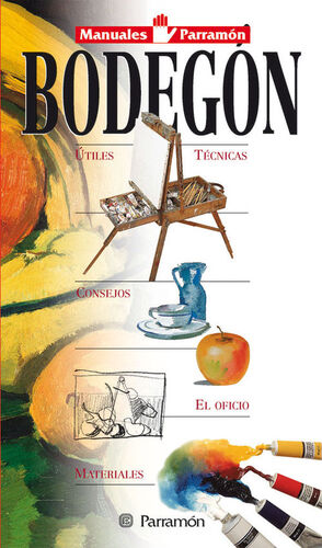 MANUALES PARRAMÓN BODEGON
