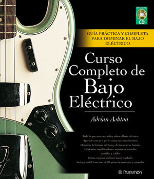 CURSO COMPLETO DE BAJO ELECTRICO (LIBRO + CD)