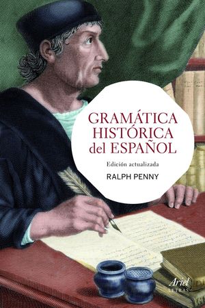 GRAMÁTICA HISTÓRICA DEL ESPAÑOL