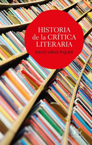 HISTORIA DE LA CRITICA LITERARIA