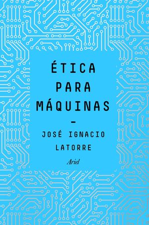 ÉTICA PARA MÁQUINAS