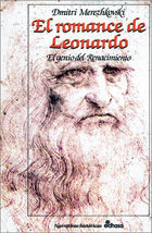 EL ROMANCE DE LEONARDO. EL GENIO DEL RENACIMIENTO