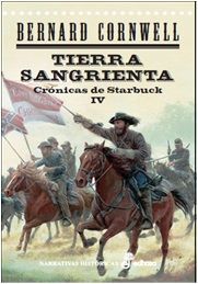 TIERRA SANGRIENTA (IV) CRONICAS DE STARBUCK