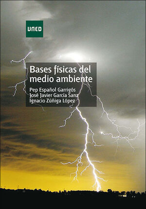 BASES FÍSICAS DEL MEDIO AMBIENTE