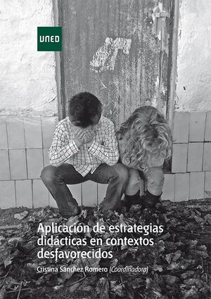 APLICACIÓN DE ESTRATEGIAS DIDÁCTICAS EN CONTEXTOS DESFAVORECIDOS