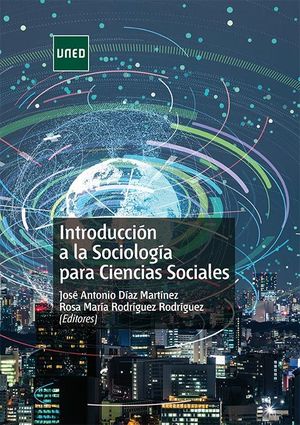 INTRODUCCIÓN A LA SOCIOLOGÍA PARA CIENCIAS SOCIALES