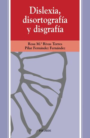 DISLEXIA, DISORTOGRAFÍA Y DISGRAFÍA