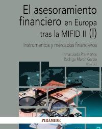 EL ASESORAMIENTO FINANCIERO EN EUROPA TRAS LA MIFID II