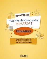 TEMARIO OPOSICIONES A MAESTRO DE EDUCACIÓN PRIMARIA I