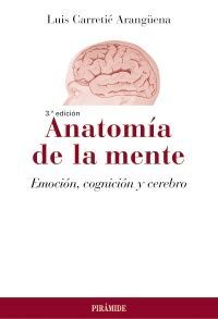 ANATOMÍA DE LA MENTE    3 ED