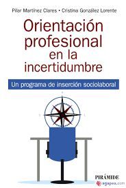 ORIENTACION PROFESIONAL EN LA INCERTIDUMBRE