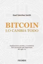 BITCOIN LO CAMBIA TODO
