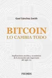 BITCOIN LO CAMBIA TODO