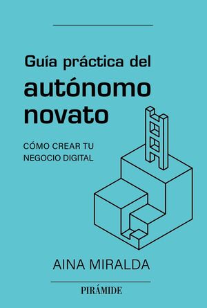 GUIA PRACTICA DEL AUTONOMO NOVATO