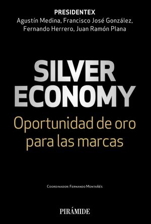 SILVER ECONOMY