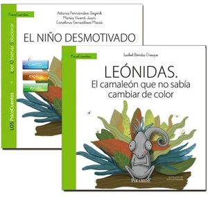 GUIA: EL NIÑO DESMOTIVADO + CUENTO: LEONIDAS. EL CAMALEON QUE NO SABIA CAMBIAR D