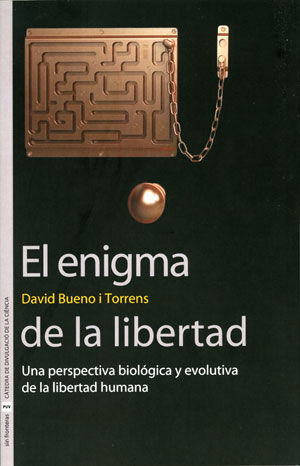 EL ENIGMA DE LA LIBERTAD (EVOLUCION)