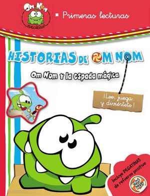 HISTORIAS DE OM NOM. OM NOM Y LA ESPADA MÁGICA