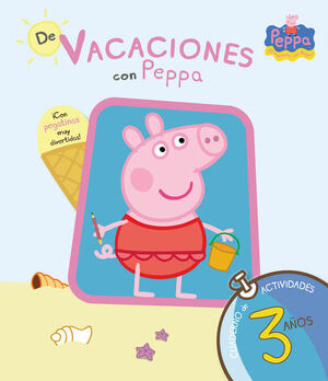 DE VACACIONES CON PEPPA (3 AÑOS). CUADERNO ACTIVIDADES