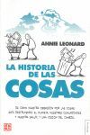 LA HISTORIA DE LAS COSAS. DE CÓMO NUESTRA OBSESIÓN POR LAS COSAS ESTÁ DESTRUYEND