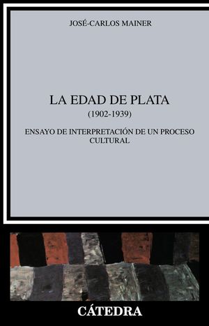LA EDAD DE PLATA  1902 - 1939