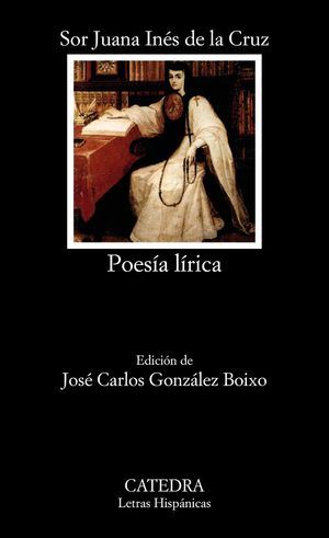 POESÍA LÍRICA (SOR JUANA INÉS)