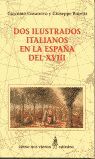 DOS ILUSTRADOS ITALIANOS EN LA ESPAÑA DEL SIGLO XVIII