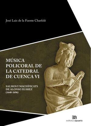 MÚSICA POLICORAL DE LA CATEDRAL DE CUENCA VI