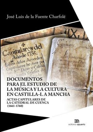 DOCUMENTOS PARA EL ESTUDIO DE LA MUSICA Y LA CULTURA EN CASTILLA-