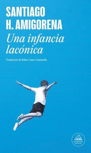 UNA INFANCIA LACONICA