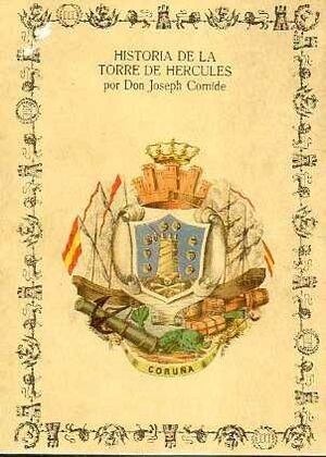 HISTORIA DE  LA TORRE DE HÉRCULES
