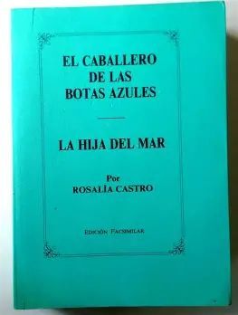 CABALLERO DE LAS BOTAS AZULES, EL : LA HIJA DEL MAR.