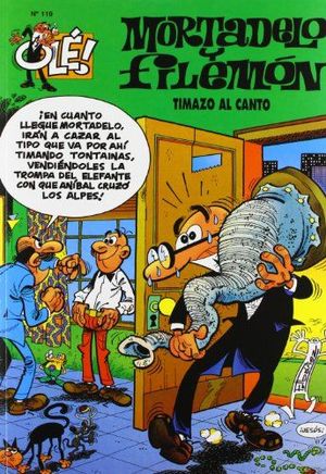 OLE MORTADELO 119 TIMAZO AL CANTO