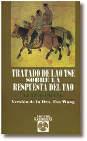 TRATADO DE LAO-TSÉ SOBRE LA RESPUESTA DEL TAO