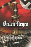 LA ORDEN NEGRA. EL EJÉRCITO PAGANO DEL III REICH