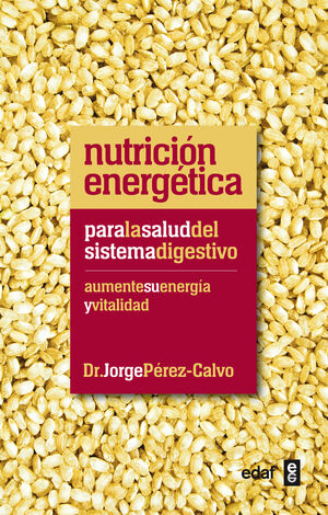 NUTRICIÓN ENERGÉTICA PARA LA SALUD DEL SISTEMA DIGESTIVO