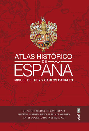 ATLAS HISTÓRICO DE ESPAÑA