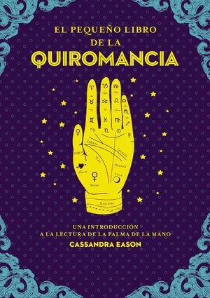 PEQUEÑO LIBRO DE LA QUIROMANCIA, EL